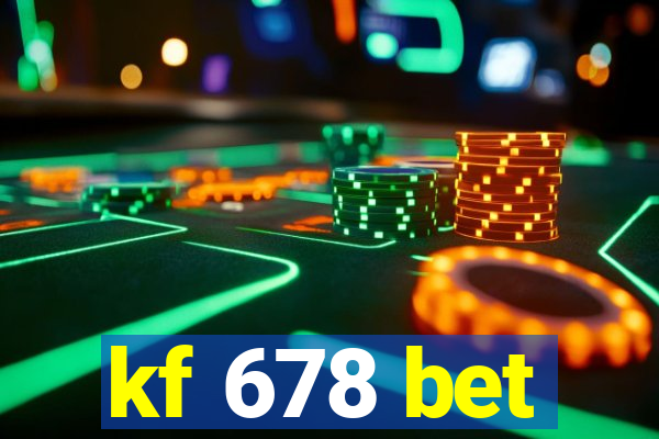 kf 678 bet